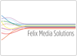 Felix Media Solutions